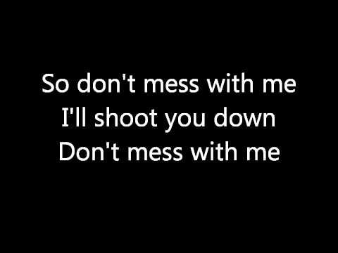 Youtube: Temposhark - Don't Mess With Me (lyrics)