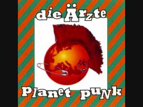 Youtube: Die Ärzte - Planet Punk - Hurra