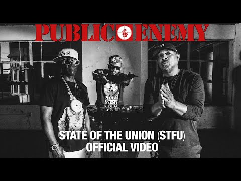 Youtube: PUBLIC ENEMY - State Of The Union (STFU) featuring DJ PREMIER | OFFICIAL VIDEO