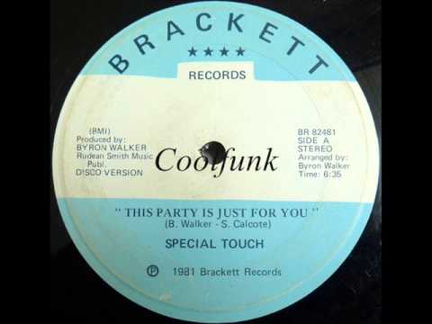 Youtube: Special Touch - This Party Is Just For You (12" Funk 1981)