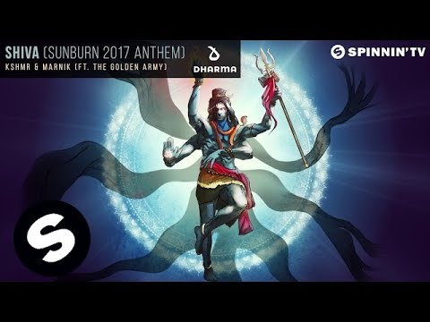 Youtube: KSHMR & Marnik (ft. The Golden Army) - SHIVA (Sunburn 2017 Anthem) [Official Audio]