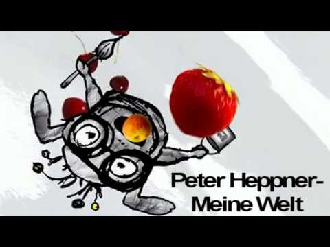 Youtube: Peter Heppner - Meine Welt