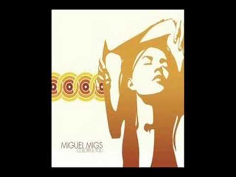 Youtube: Miguel Migs - Waiting