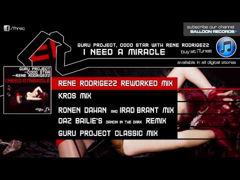 Youtube: Guru Project & Coco Star feat. Rene Rodrigezz - I Need A Miracle (Rene Rodrigezz Reworked Mix)
