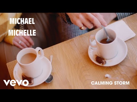 Youtube: Michael & Michelle - Calming Storm (Audio)