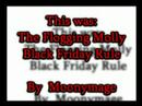 Youtube: Flogging Molly - Black Friday Rule (c)