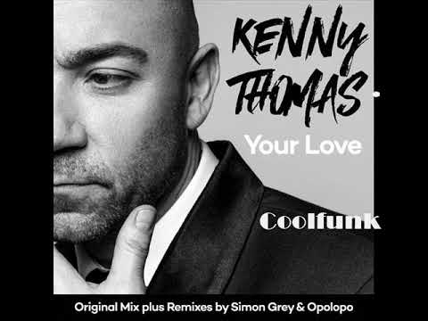 Youtube: Kenny Thomas - Your Love (Original Mix)