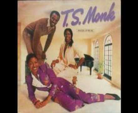 Youtube: TS Monk - Can't Keep My Hands To Myself