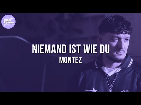 Youtube: Montez – Niemand ist wie du (Lyric Video)