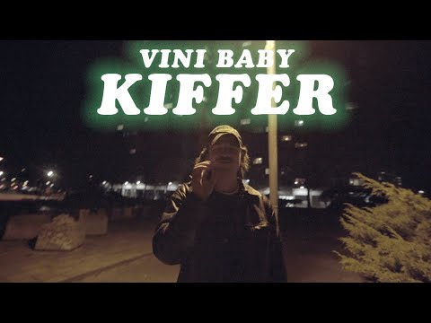 Youtube: vini baby - Kiffer (Official Video)