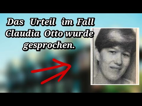 Youtube: Das Urteil in dem Fall von Claudia Otto wurde gesprochen