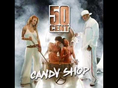 Youtube: 50 Cent - Candy Shop (Official)