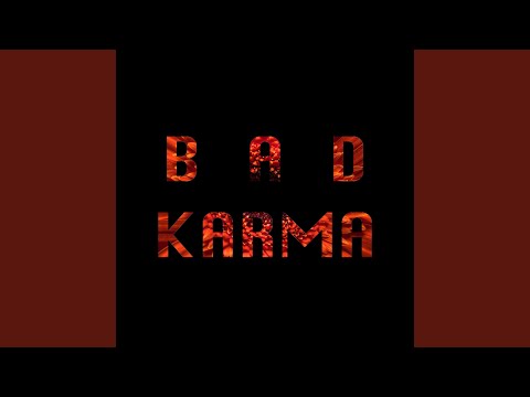 Youtube: Bad Karma