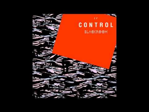 Youtube: Blackroom - Control (Edit)