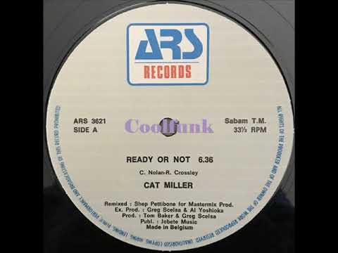 Youtube: Cat Miller - Ready Or Not (12 inch 1984)