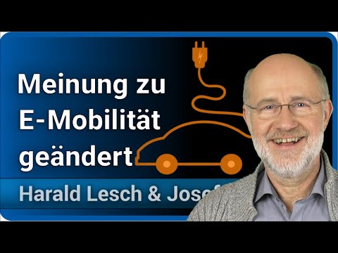 Youtube: Harald Lesch zur Elektromobilität • Meinung geändert • wie klimafreundlich sind E-Autos wirklich?