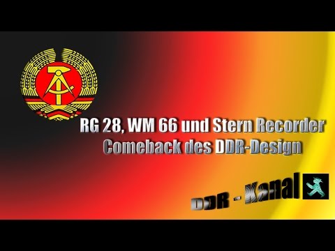 Youtube: RG 28, WM 66 und Stern Recorder - Comeback des DDR-Designs
