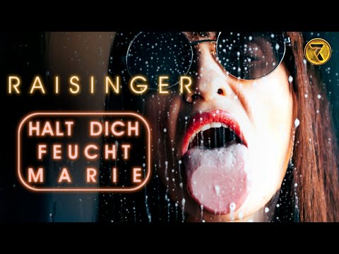 Youtube: HALT DICH FEUCHT MARIE - RAISINGER (LYRIC VIDEO)