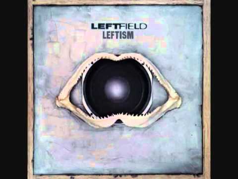 Youtube: Leftfield - Inspection Check One