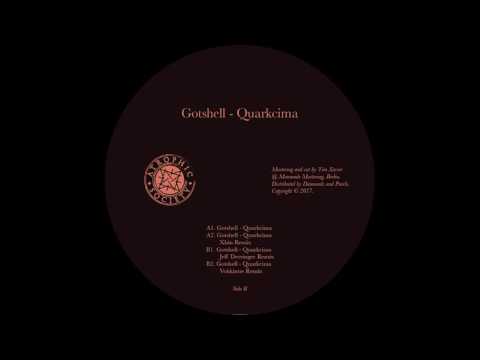 Youtube: Gotshell - Quarckcima (Vohkinne Remix) [AS08]