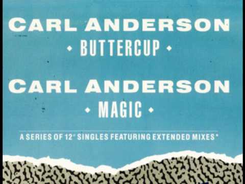 Youtube: Carl Anderson - Magic