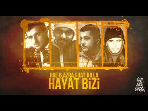 Youtube: Boe B, Azra, Fuat, Killa - Hayat Bizi