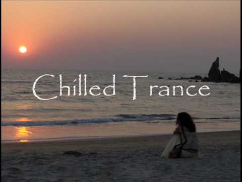 Youtube: Chilled Trance: Euphoric Mix