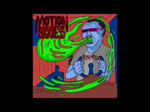 Youtube: Motion Sickness - Motion Sickness [2021 Grindcore]