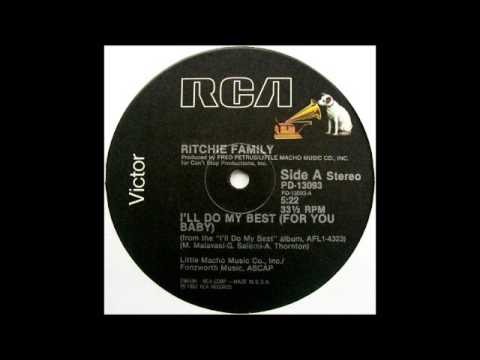 Youtube: RITCHIE FAMILY - I'll Do My Best (For You Baby) [HQ]