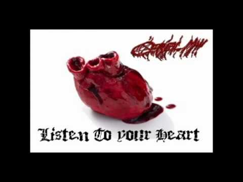 Youtube: Listen to your Heart - Death Metal