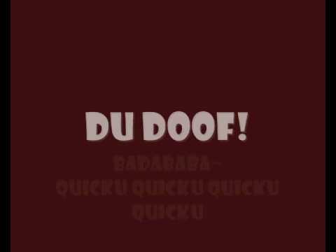 Youtube: Wise Guys - Du Doof (with Lyrics)