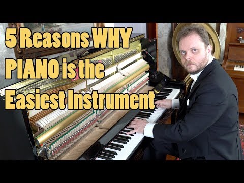 Youtube: 5 Reasons Why Piano is the Easiest Instrument