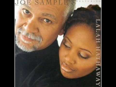 Youtube: Joe Sample & Lalah Hathaway - Street Life