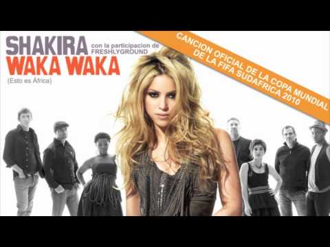 Youtube: Shakira featuring FreshlyGround: Waka Waka (Esto Es África) OFICIAL