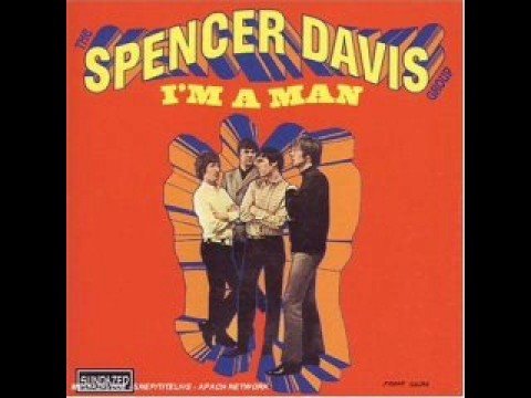 Youtube: Spencer Davis Group - I'm a Man