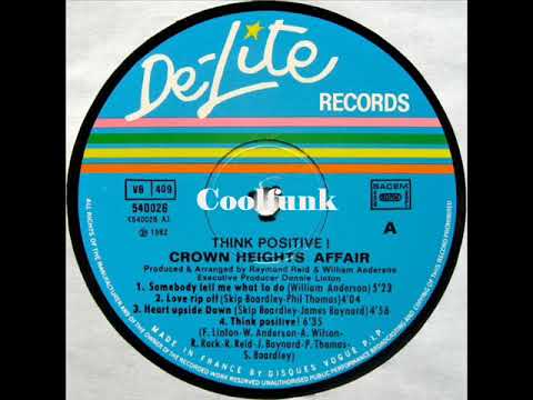 Youtube: Crown Heights Affair - Think Positive! (Funk 1982)