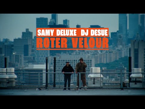 Youtube: Samy Deluxe x DJ Desue - "Roter Velour" (Offizielles Musikvideo)