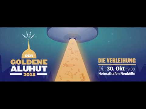 Youtube: Der goldene Aluhut 2018 - Die Verleihung