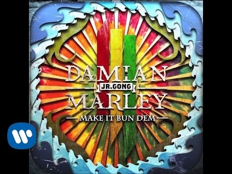 Youtube: Skrillex & Damian "Jr Gong" Marley - "Make It Bun Dem" [Audio]