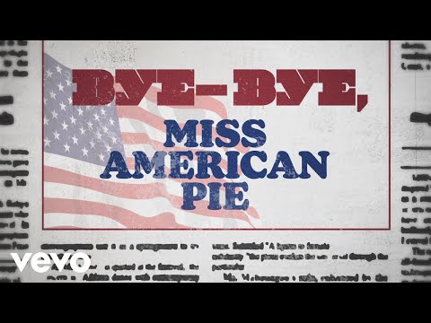 Youtube: Don McLean - American Pie (Lyric Video)
