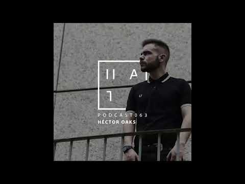 Youtube: Héctor Oaks - HATE Podcast 063 (24th December 2017)