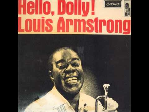 Youtube: Louis Armstrong - Hello Dolly