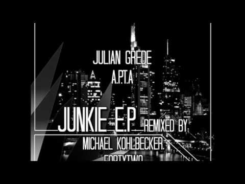 Youtube: A.p.t.a & Julian Grede - Junkie (Forty Two Remix)[Schwarze Frequenz Records]