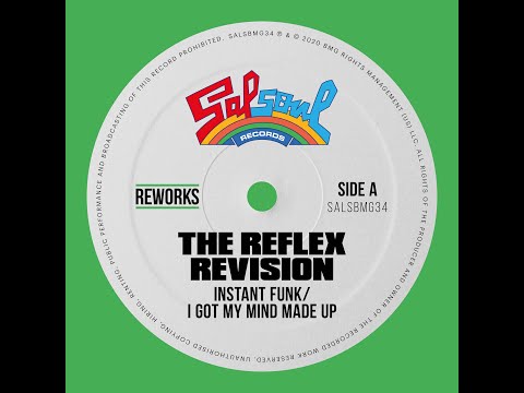Youtube: Instant Funk - I Got My Mind Made Up [The Reflex Revision] OUT NOW!!