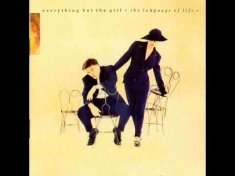 Youtube: Everything But the Girl - Letting Love Go