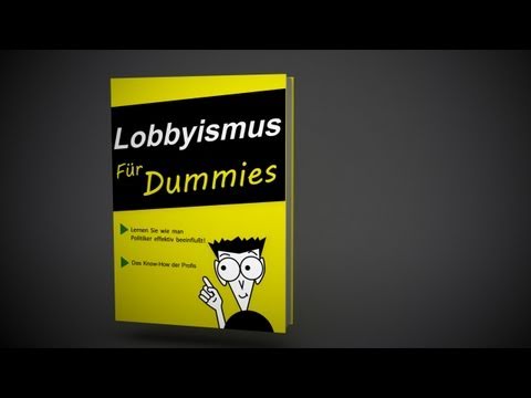 Youtube: X3: Lobbyismus für Dummies