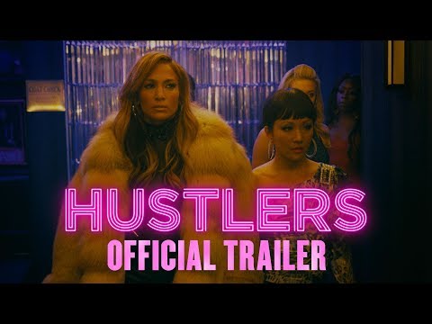 Youtube: Hustlers | Official Trailer [HD] | Own it Now on Digital HD, Blu-Ray & DVD