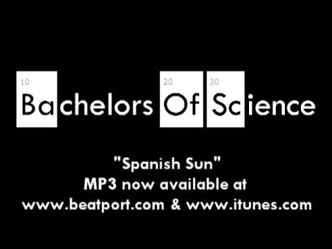 Youtube: Bachelors Of Science - Spanish Sun