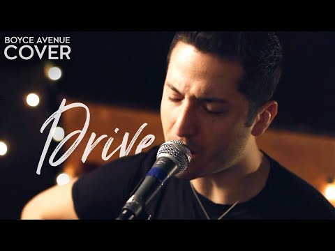 Youtube: Drive - Incubus (Boyce Avenue acoustic cover) on Spotify & Apple