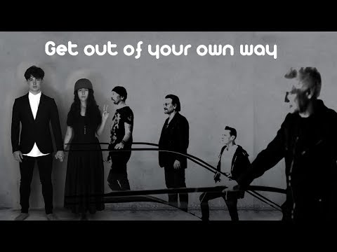 Youtube: Get out of your own way U2